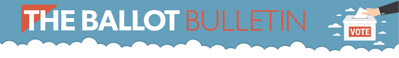 The Ballot Bulletin