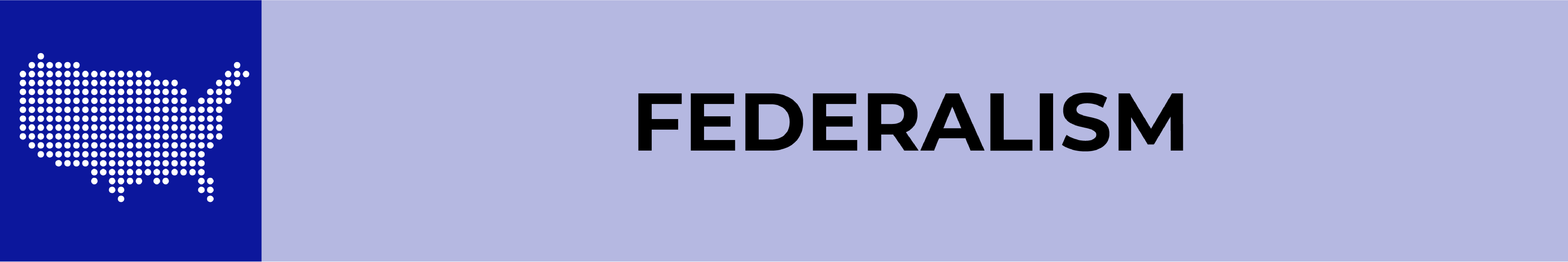 Federalism Banner.png