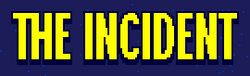 The Incident title.png