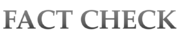 Fact Check- 1000 x 218 px.png