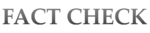 Fact Check- 1000 x 218 px.png