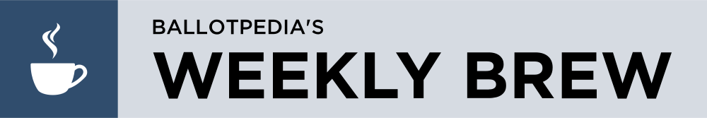 The Weekly Brew by Ballotpedia