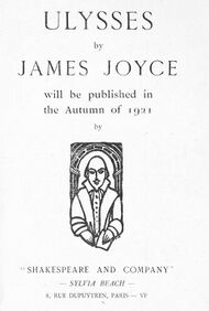 Page saying 'ULYSSES by JAMES JOYCE will be published in the Autumn of 1921 by "SHAKESPEARE AND COMPANY" – SYLVIA BEACH – 8, RUE DUPUYTREN, PARIS – VIe' with drawing of Shakespeare holding a book