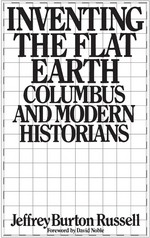 Inventing the Flat Earth Jeffrey Burton Russell.webp